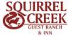 Squirrel Creek Guest Ranch & Inn
