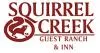 Squirrel Creek Guest Ranch &amp; Inn